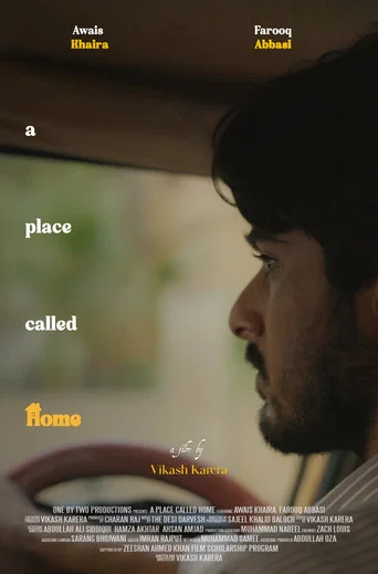 A Place Called Home — film featuring Awais Khaira